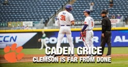 Caden Grice: Clemson is far from done